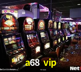 Flash Promotion a68 vip
